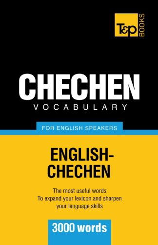 Cover for Andrey Taranov · Chechen Vocabulary for English Speakers - 3000 Words (Paperback Book) (2012)