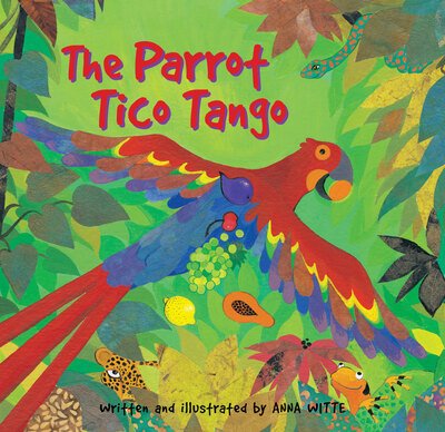 Cover for Anna Witte · Parrot Tico Tango (Paperback Book) (2019)