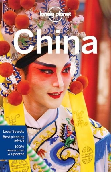 Lonely Planet Country Guides: China - Lonely Planet - Bøker - Lonely Planet - 9781786575227 - 9. juni 2017