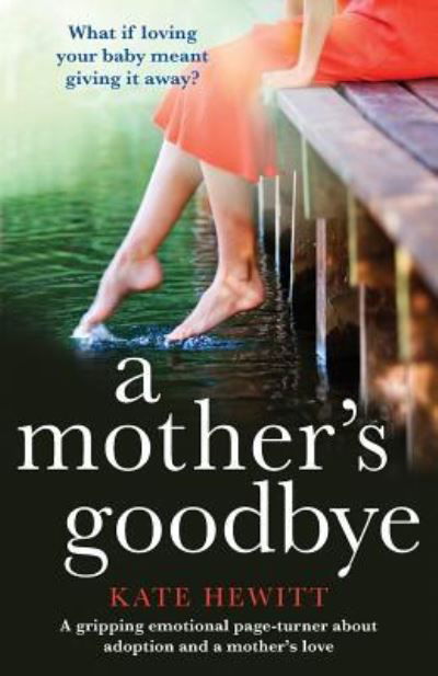 Cover for Kate Hewitt · Mother's Goodbye (Bok) (2018)