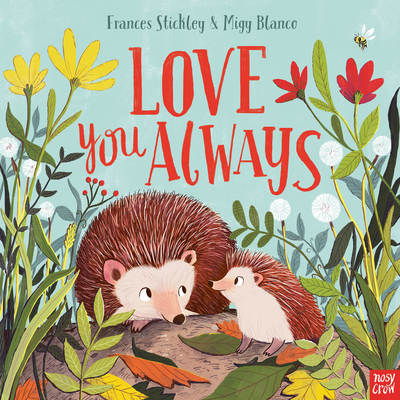 Cover for Frances Stickley · Love You Always (Hardcover Book) (2019)