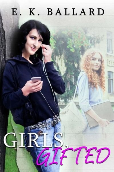 Cover for E K Ballard · Girls, Gifted (Paperback Bog) (2018)