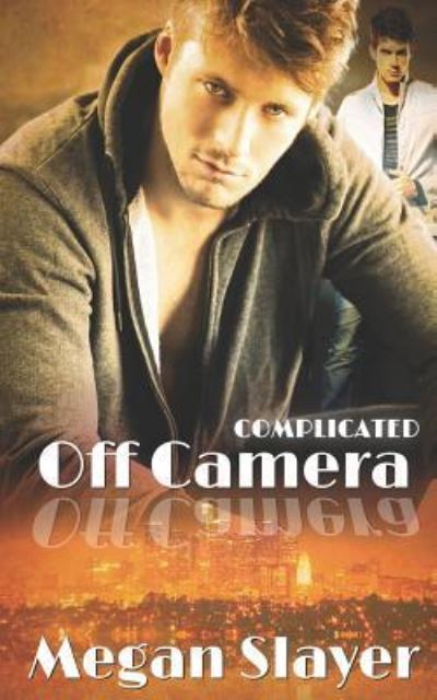 Cover for Megan Slayer · Off Camera (Taschenbuch) (2019)