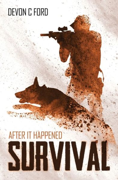 Cover for Devon C Ford · Survival - After It Happened (Pocketbok) (2022)