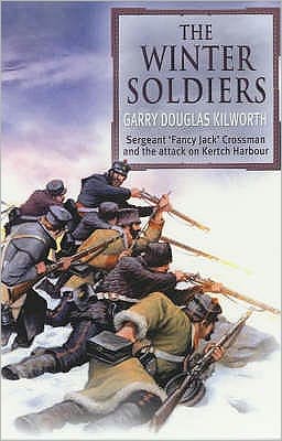 Cover for Garry Douglas Kilworth · The Winter Soldiers (Taschenbuch) (2003)