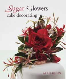 Cover for Alan Dunn · Sugar Flowers for Cake Decorating## (Hardcover Book) (2008)