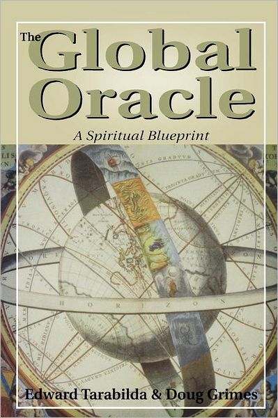 Cover for Ed Tarabilda · The Global Oracle (Paperback Book) [1st edition] (2006)