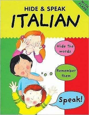 Cover for Catherine Bruzzone · Hide &amp; Speak Italian - Hide &amp; Speak (Paperback Book) (2005)