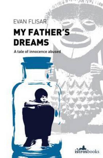 Cover for Evald Flisar · My Father's Dreams (Paperback Book) (2015)