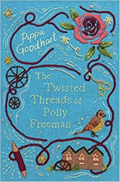 Cover for Pippa Goodhart · The Twisted Threads of Polly Freeman (Pocketbok) (2020)