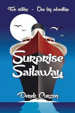 Cover for Derek Curzon · Surprise Sailaway - Sailaway Triology (Paperback Book) (2015)