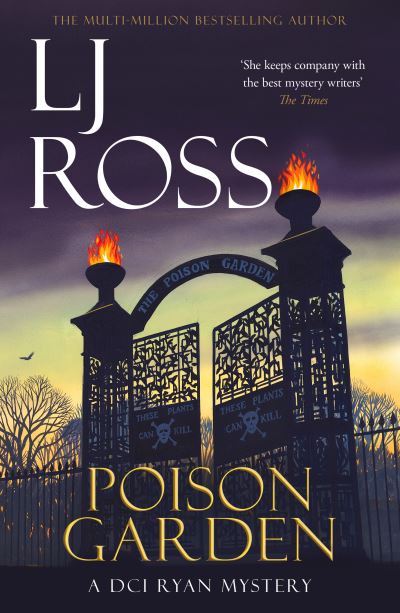 Cover for LJ Ross · Poison Garden: A DCI Ryan Mystery - The DCI Ryan Mysteries (Paperback Book) (2024)