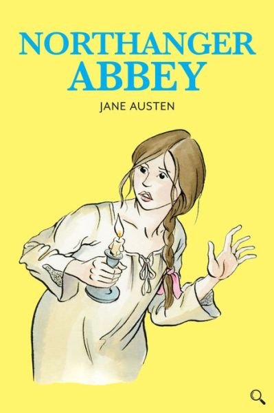 Cover for Jane Austen · Northanger Abbey - Baker Street Readers (Hardcover Book) (2019)