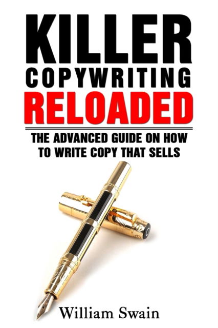 Cover for William Swain · Killer Copywriting Reloaded (Paperback Book) (2019)