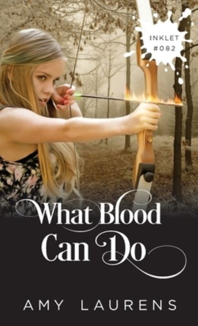 Cover for Amy Laurens · What Blood Can Do (Paperback Book) (2022)