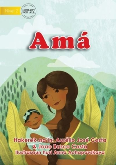 Cover for Aurélio José Costa · Ama - Mum (Paperback Book) (2021)