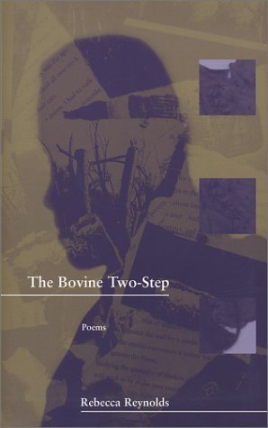Cover for Rebecca Reynolds · The Bovine Two-Step (Paperback Bog) [First edition] (2002)