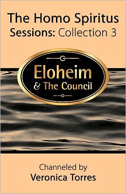 Cover for Eloheim and the Council · The Homo Spiritus Sessions, Collection 3 (Paperback Book) (2012)