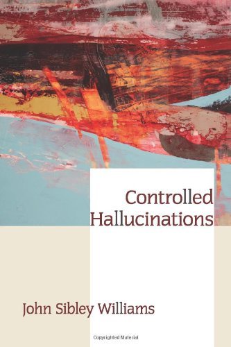 Cover for John Sibley Williams · Controlled Hallucinations (Paperback Book) (2013)