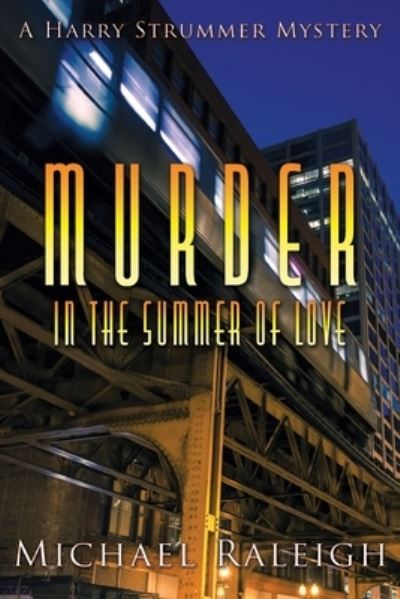 Cover for Michael Raleigh · Murder in the Summer of Love (Paperback Book) (2021)