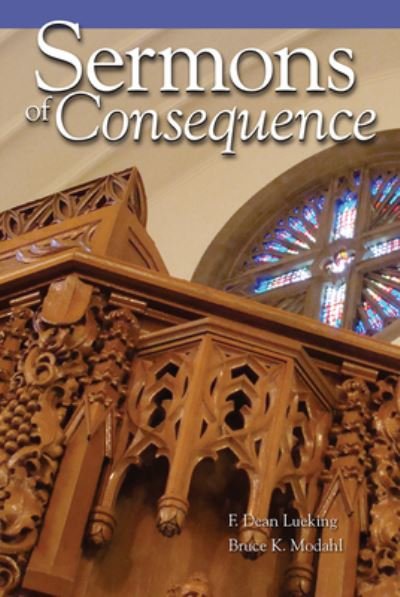 Cover for F. Dean Lueking · Sermons of Consequence (Paperback Book) (2018)