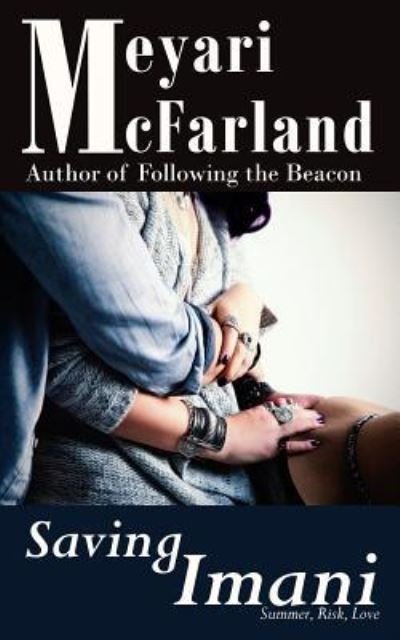 Cover for Meyari McFarland · Saving Imani (Taschenbuch) (2016)