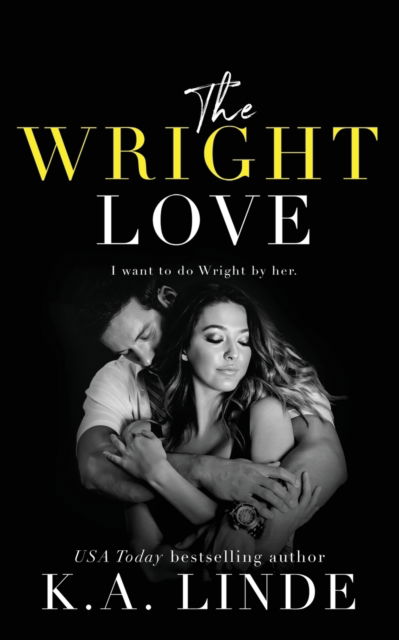 Cover for K A Linde · The Wright Love (Paperback Bog) (2018)