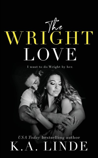Cover for K A Linde · The Wright Love (Paperback Book) (2018)