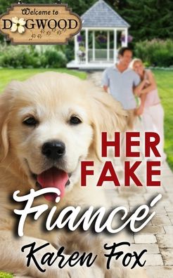 Cover for Karen Fox · Her Fake Fiance (Paperback Book) (2020)