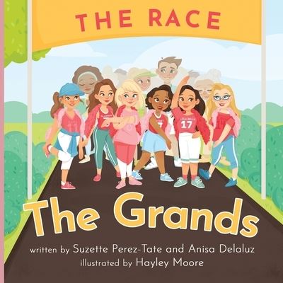 The Grands - Anisa Delaluz - Books - Kate Butler Books - 9781952725227 - December 2, 2020