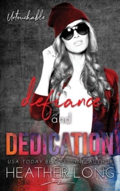 Cover for Heather Long · Defiance and Dedication (Bok) (2022)