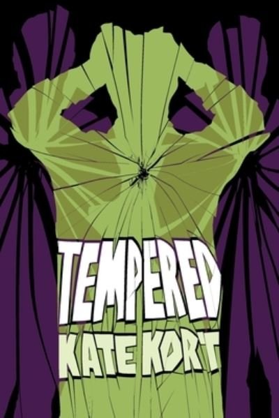 Cover for Kate Kort · Tempered (Book) (2023)