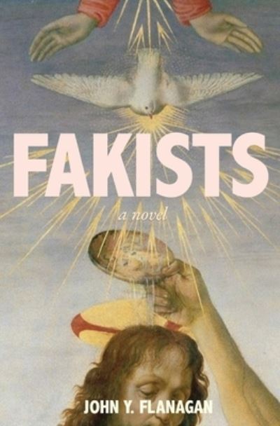 Cover for John Flanagan · Fakists (Bog) (2023)