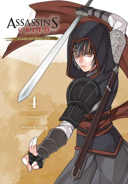 Cover for Minoji Kurata · Assassin's Creed: Blade of Shao Jun, Vol. 4 - Assassin's Creed: Blade of Shao Jun (Paperback Book) (2022)