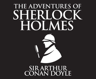 Cover for Arthur Conan Doyle · The Adventures of Sherlock Holmes (CD) (2018)