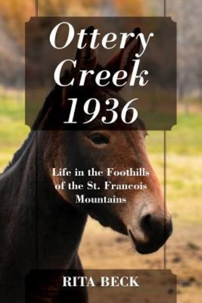 Cover for Rita Beck · Ottery Creek 1936 (Pocketbok) (2019)
