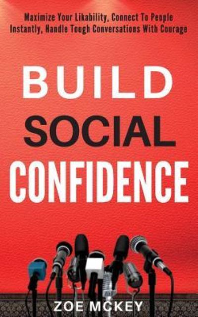 Cover for Zoe McKey · Build Social Confidence (Pocketbok) (2017)