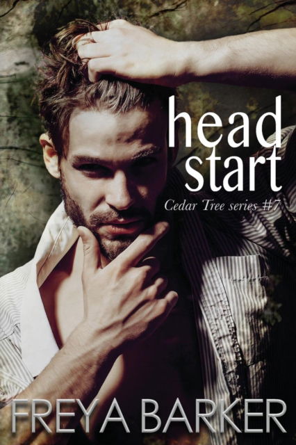 Head Start - Freya Barker - Books - Freya Barker - 9781988733227 - July 1, 2018