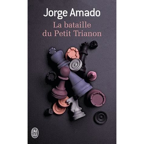 Cover for Jorge Amado · La bataille du Petit Trianon (Paperback Book) (2013)