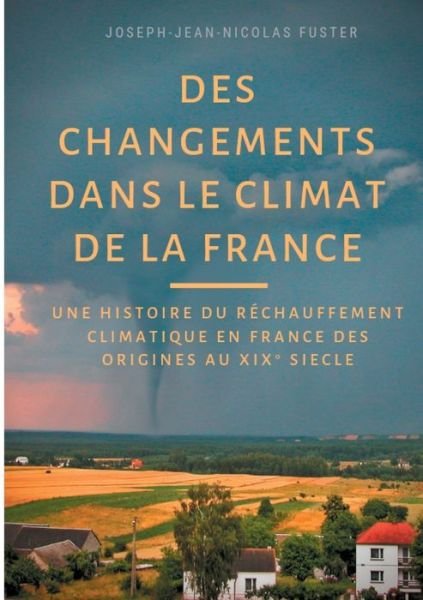 Cover for Fuster · Des changements dans le climat d (Book) (2019)