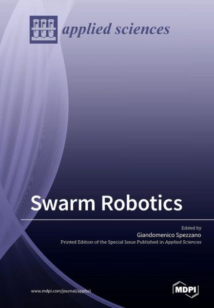 Cover for Giandomenico Spezzano · Swarm Robotics (Paperback Book) (2019)