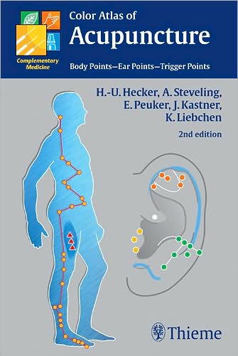 Cover for Hans-Ulrich Hecker · Color Atlas of Acupuncture (Book) (2008)