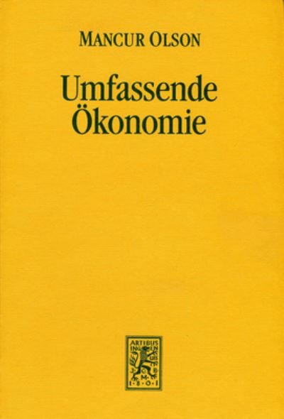 Cover for Mancur Olson · Umfassende Okonomie (Hardcover Book) (1991)