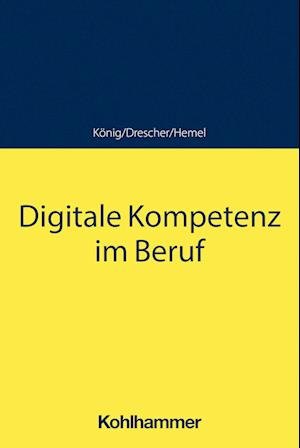 Cover for Ulrich Hemel · Digitale Kompetenz (Bok) (2022)