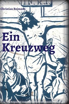 Cover for Reimann · Ein Kreuzweg (Book) (2020)