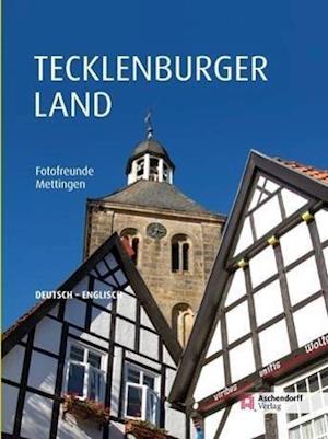 Cover for Horst Michaelis · Das Tecklenburger Land (Hardcover Book) (2014)