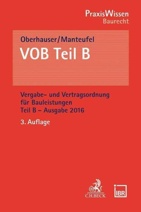 VOB Teil B - Oberhauser - Bücher -  - 9783406738227 - 