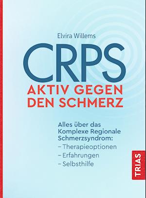 Cover for Elvira Willems · CRPS - Aktiv gegen den Schmerz (Paperback Book) (2021)