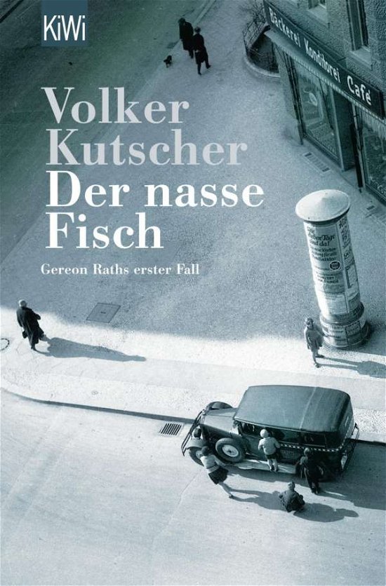 Cover for Volker Kutscher · Kommissar Gereon Rath: Der nasse Fisch (Paperback Bog) (2008)