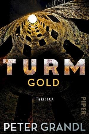 Cover for Peter Grandl · Turmgold (Buch) (2022)